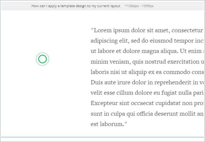 How can I apply a template design to my current section layout — step 1